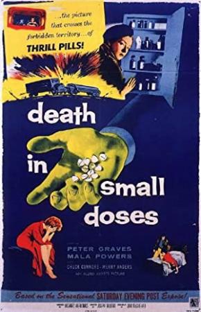 Death In Small Doses_1957_PARENTE Noir