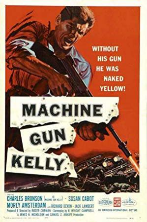 Machine-Gun Kelly 1958 WEBRip XviD MP3-XVID