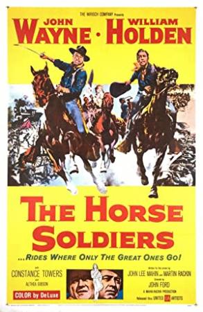 The Horse Soldiers (Western 1959) John Wayne 720p BrRip