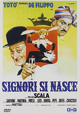 Signori si nasce_DVDRip_Ita with srt subs_Toto_M Mattoli_1960_PARENTE