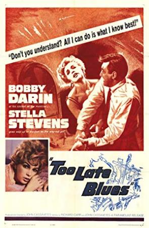 Too Late Blues 1961 720p BluRay x264-ROVERS [PublicHD]