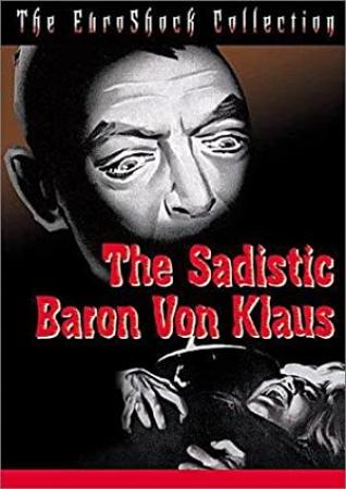 La mano de un hombre muerto (1962) The Sadistic Baron Von Klaus