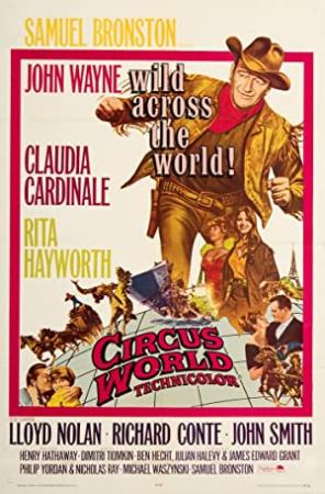 Circus World  (Western Drama 1964)  John Wayne,  Claudia Cardinale & Rita Hayworth