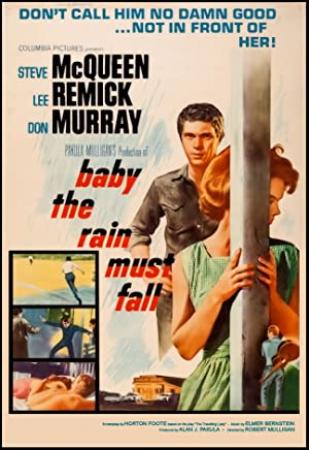 Baby The Rain Must Fall (1965) [720p] [BluRay] [YTS]