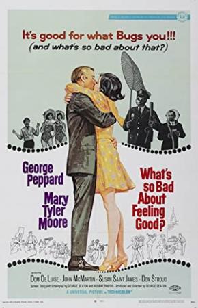 What's So Bad About Feeling Good [1968 - USA] comedy