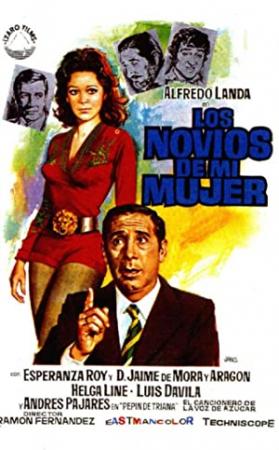 Los Novios De Mi Mujer (1972)[dvdrip][castellano]