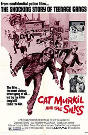 Cat Murkil And The Silks (1976) [720p] [BluRay] [YTS]