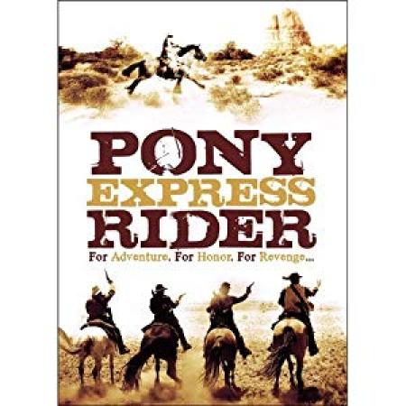 Pony Express Rider  (Western 1976)  Stewart Petersen  720p