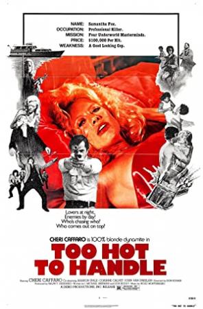 Too Hot to Handle [1977 - USA] sexploitation