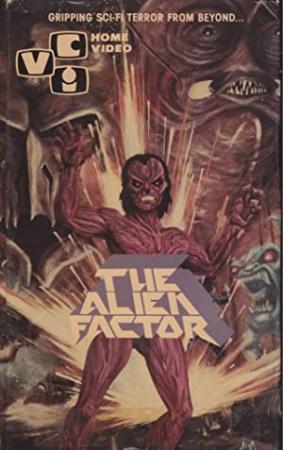 The Alien Factor [1978 - USA] sci fi
