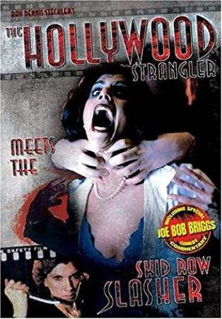 The Hollywood Strangler Meets the Skid Row Slasher 1979 1080p BluRay x264 FLAC 2 0-HANDJOB