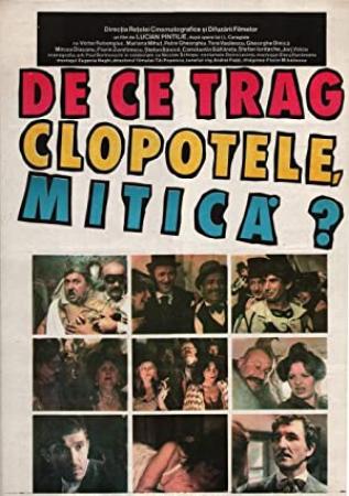 De ce trag clopotele, Mitica (1981)
