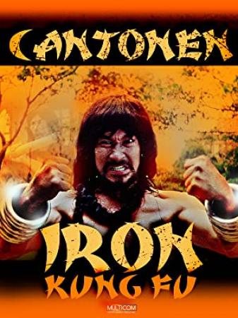 Cantonen Iron Kung Foo 1979 DUBBED 1080p BluRay x264-FREEMAN[rarbg]