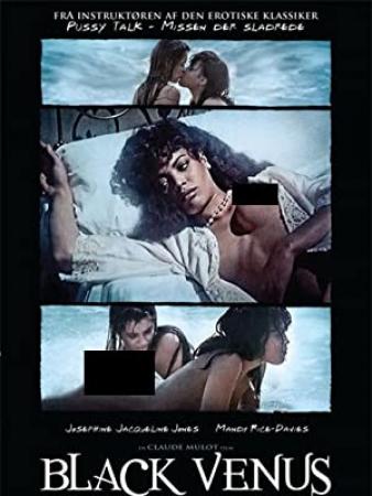 Black Venus 1983 FRENCH 1080p BluRay x264 FLAC 2 0-HANDJOB