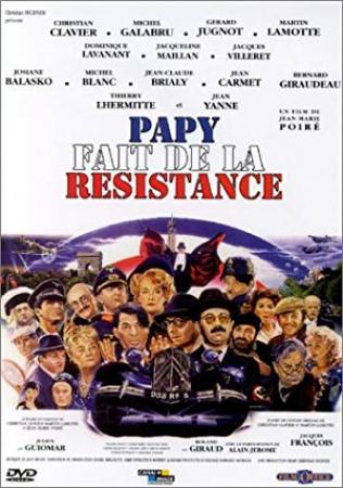 Papy Fait De La Resistance