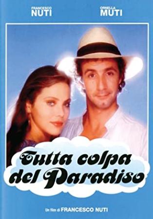 Tutta colpa del paradiso (1985) SD H264 ITA Ac3-2 0 sub ita-[BaMax71-iDN]
