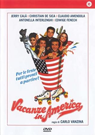 Vacanze in America [PDTV IRIS] Xvid_Ita (De Sica-Cala-Amendola-Fenech) 1984 -PHANTOM