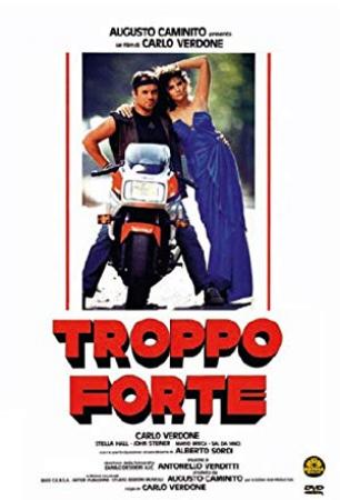 Troppo forte (1986 1080p x264 Ita Ac3 5.1 Sub Ita WEB-DL) [Accid]