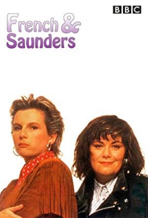 French and Saunders (1987) - Complete - DVDRip 576p & All Specials iPlayer WEBRip 540p - BBC Comedy