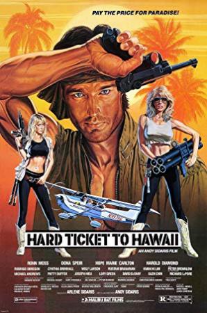 Hard Ticket To Hawaii (1987) UNRATED 720p BluRay x264 Eng Subs [Dual Audio] [Hindi DD 2 0 - English 2 0]