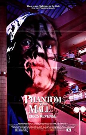 Phantom of the Mall Eric's Revenge 1989 Arrow Video BDRemux 1080p
