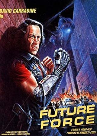 Future Force (1989) [1080p] [BluRay] [YTS]