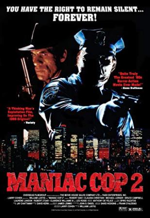 Maniac Cop 2 1990 COMPLETE UHD BLURAY-B0MBARDiERS