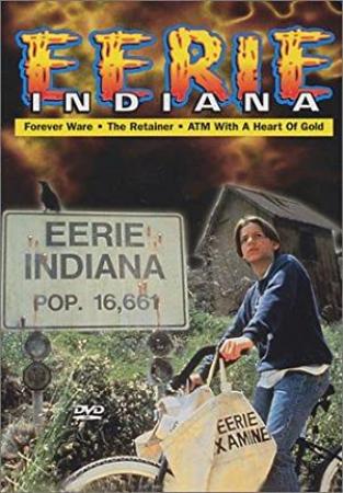 Eerie, Indiana 1991  and Eerie, Indiana The Other Dimension 1998  Complete Seasons 1 TVRip x264 [i_c]