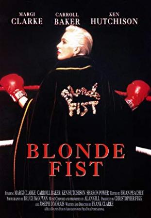 Blonde Fist 1991 1080p BluRay x264-SPOOKS[rarbg]