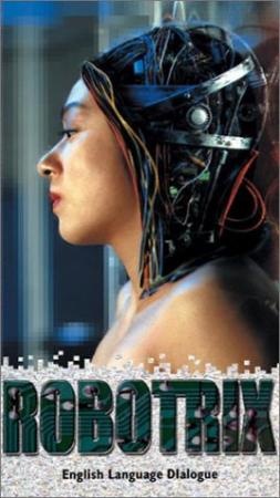 Robotrix (1991) UNRATED 720p BluRay x264 Eng Subs [Dual Audio] [Hindi DD 2 0 - Chinese 2 0] -=!Dr STAR!
