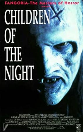 Children of the Night - [720p]