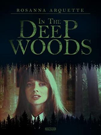 In The Deep Woods (1992) [1080p] [WEBRip] [YTS]