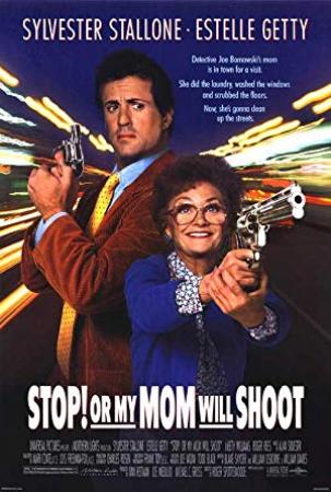 Stop! Or My Mom Will Shoot (1992) [1080p]