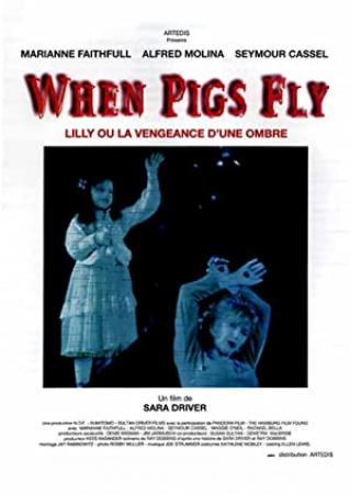 When Pigs Fly (1993) [1080p] [WEBRip] [YTS]