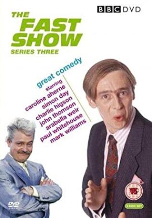 The Fast Show (1994) - Complete - DVDRip 576p - Specials Extras Live Shows
