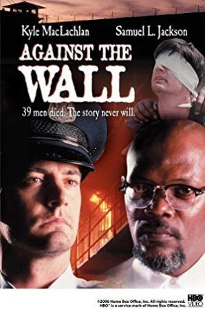 Against The Wall (1994) [720p] [WEBRip] [YTS]