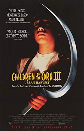 Children of the Corn III Urban Harvest (1995)