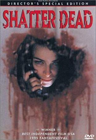 Shatter Dead 1994 720p BluRay H264 AAC-RARBG