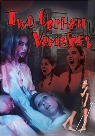 Two Orphan Vampires 1997 FRENCH BRRip XviD MP3-VXT