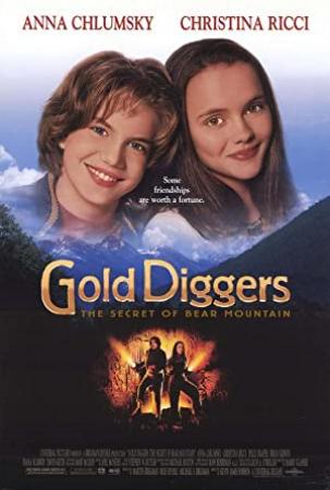 Gold Diggers The Secret of Bear Mountain 1995 BRRip XviD MP3-XVID