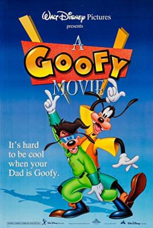 A Goofy Movie (1995) 720p HDTVRip x264 Eng Subs [Dual Audio] [Hindi DD 2 0 - English DD 2 0] Exclusive By -=!Dr STAR!