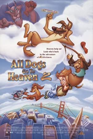 All Dogs Go To Heaven 2 1996 720p BluRay H264 AAC-RARBG