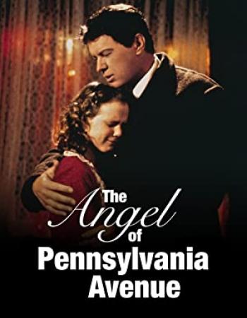 The Angel Of Pennsylvania Avenue (1996) [1080p] [WEBRip] [YTS]