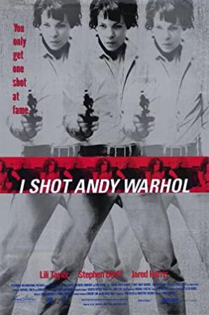 I Shot Andy Warhol [1996] Mary Harron