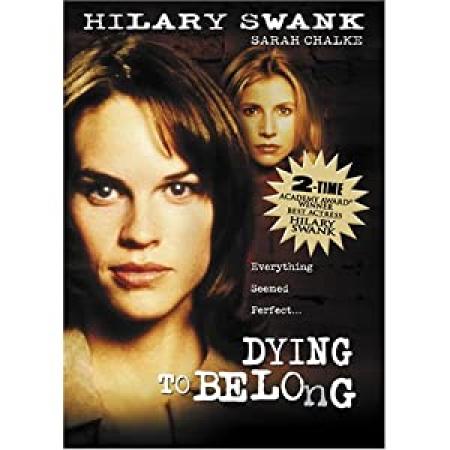 Dying to Belong (1997) mp4 Lifetime True
