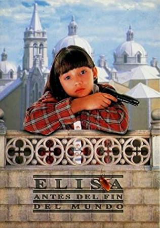 Elisa Antes Del Fin Del Mundo 1997 DVDRip x264 AC3 Latino URBiN4HD