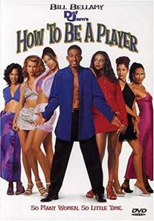 How To Be A Player 1997 iNTERNAL DVDRip XviD-8BaLLRiPS [TGx]