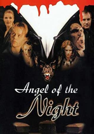 Angel of the Night (1998) UNRATED DVDRip Eng Subs [Dual Audio] [Hindi 2 0 - Spanish 2 0] Exclusive By -=!Dr STAR!