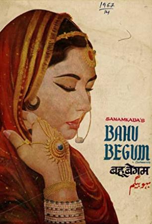 Bahu Begum 1967 ~ Phantom DaX@desibbrg