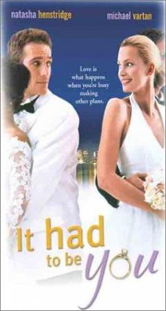 It Had to Be You (2000) DVDRip Xvid Anarchy